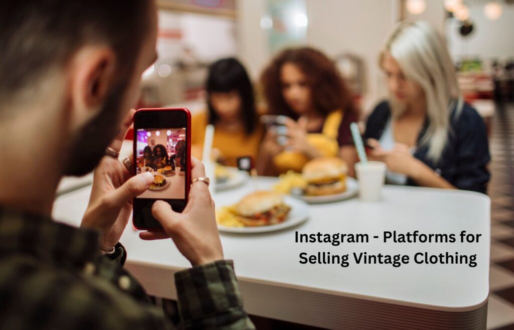 Instagram - Platforms for Selling Vintage Clothing