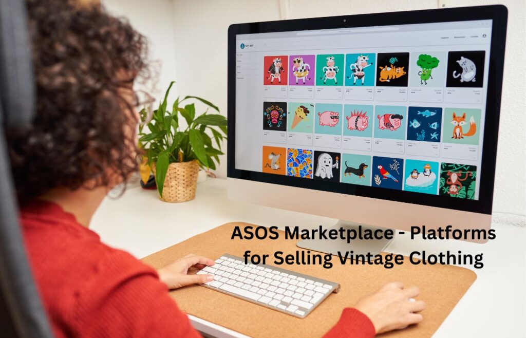 ASOS Marketplace - Platforms for Selling Vintage Clothing