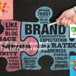 Social Media Tips for Fashion Brands